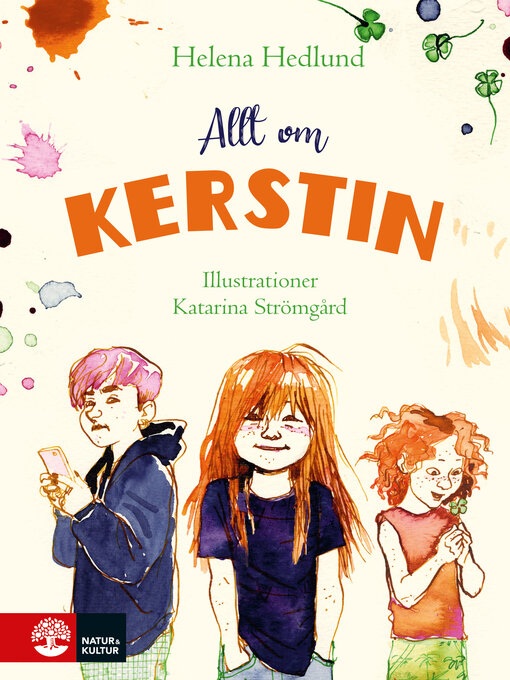 Titeldetaljer för Allt om Kerstin av Helena Hedlund - Tillgänglig